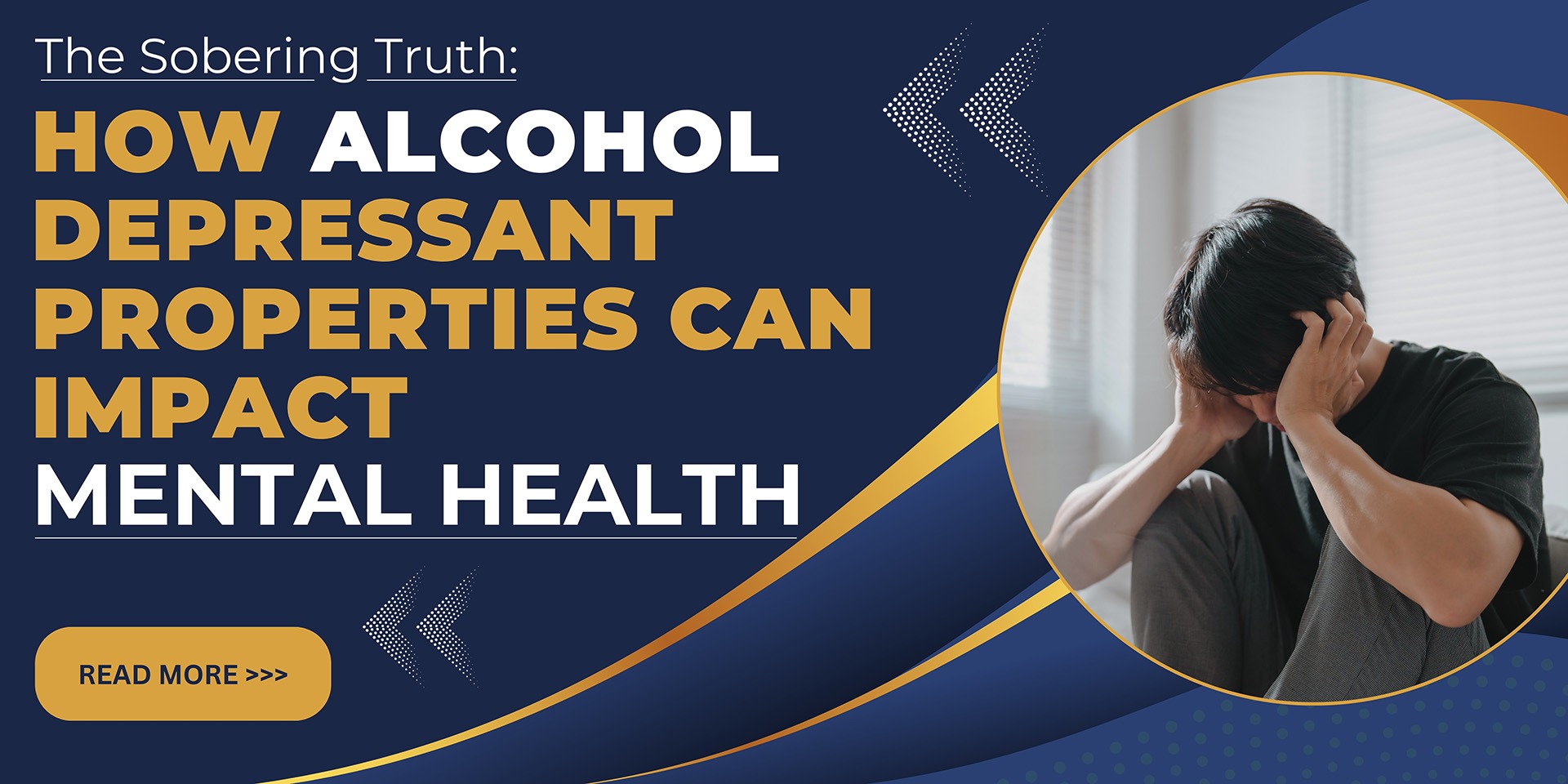 The Sobering Truth: How Alcohol Depressant Properties Can Impact Mental Health