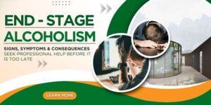 End-Stage Alcoholism