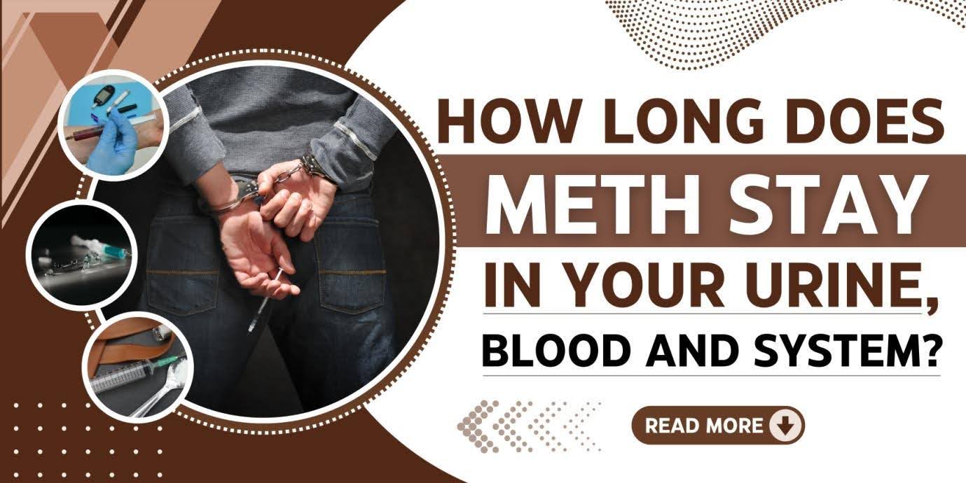 how long does meth stay